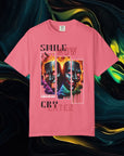 Smile Now Cry Later | Comfort Colors C1717 | Unisex Garment-Dyed T-shirt