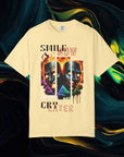 Smile Now Cry Later | Comfort Colors C1717 | Unisex Garment-Dyed T-shirt
